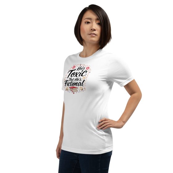 He's Toxic White Unisex t-shirt